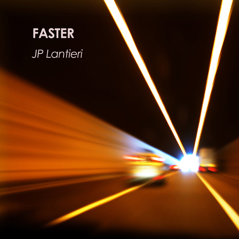 JP Lantieri - Faster