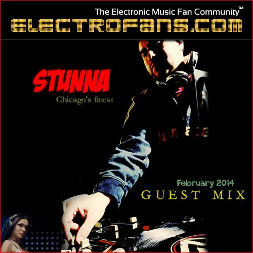 Stunna Electrofans Guestmix (Feb 2014)