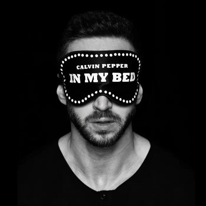 ELECTROFANS PREMIERE: Calvin Pepper – In My Bed EP