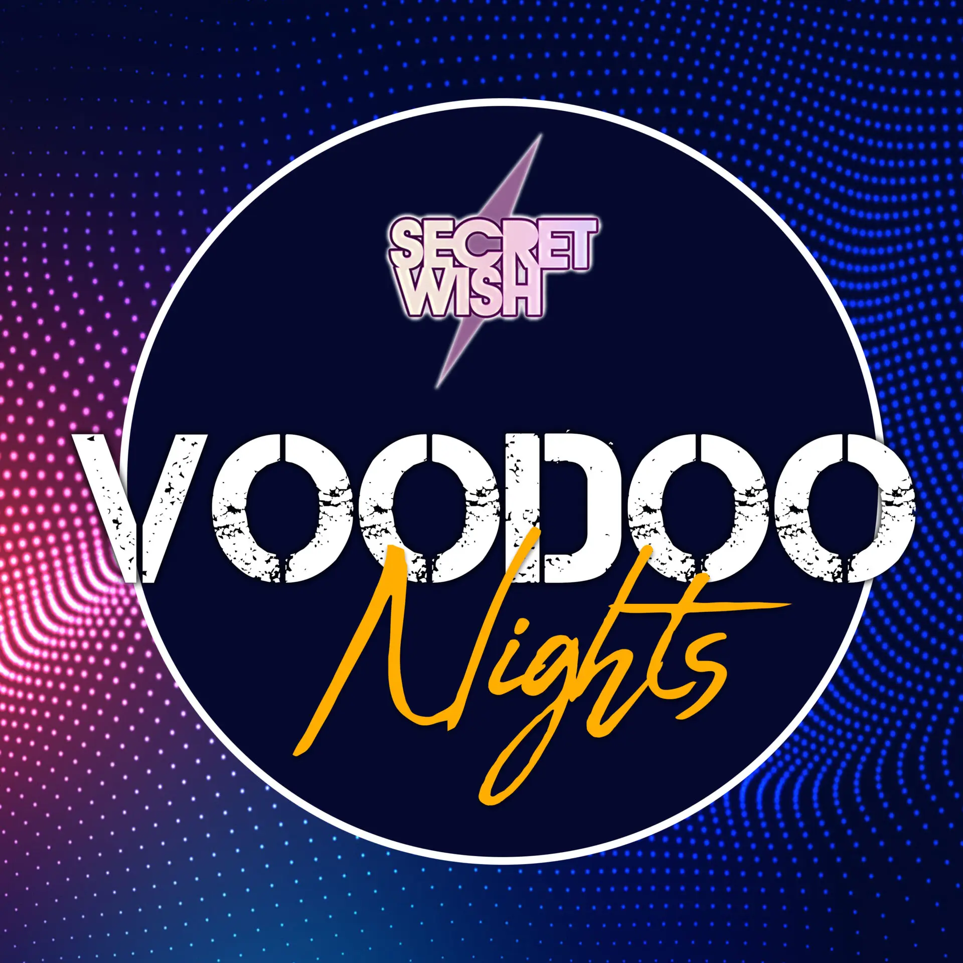Secret Wish - Voodoo Nights